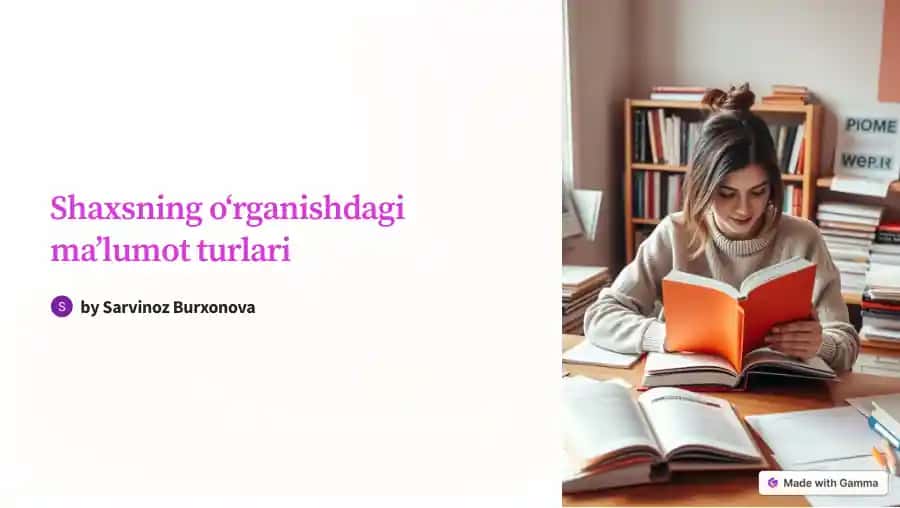 Shaxsning oʻrganishdagi maʼlumot turlari