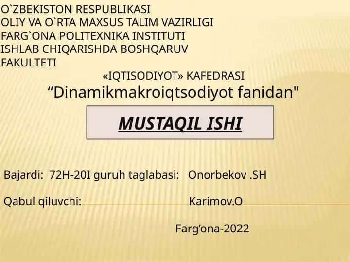 Mustaqil ish: Dinamik makroiqtisodiyot fanidan