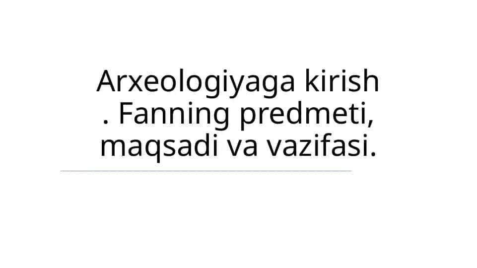 Arxeologiyaga kirish