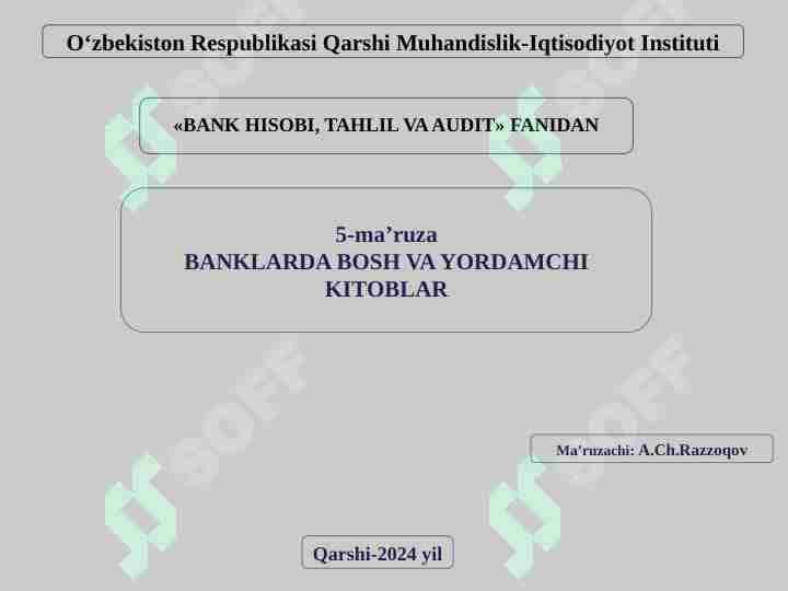 Banklarda bosh va yordamchi kitoblar