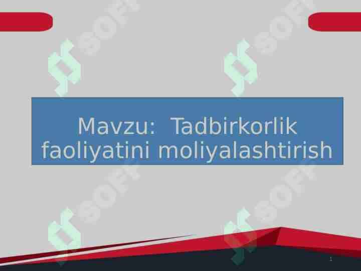 Tadbirkorlik faoliyatini moliyalashtirish
