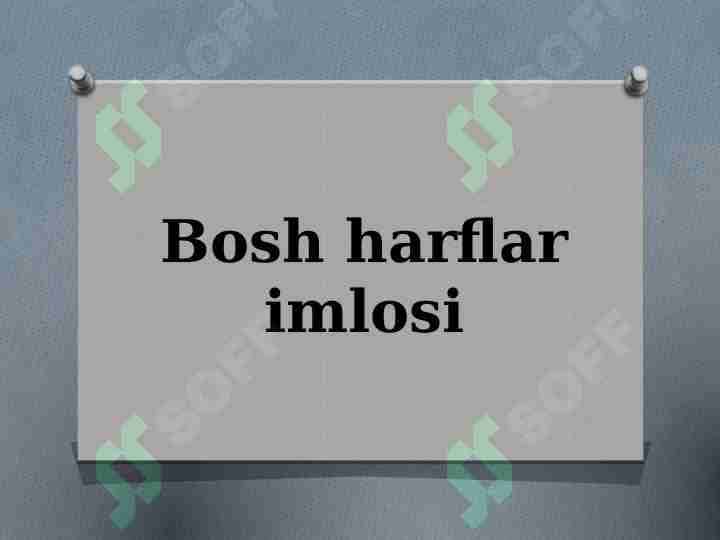 Bosh harflar imlosi