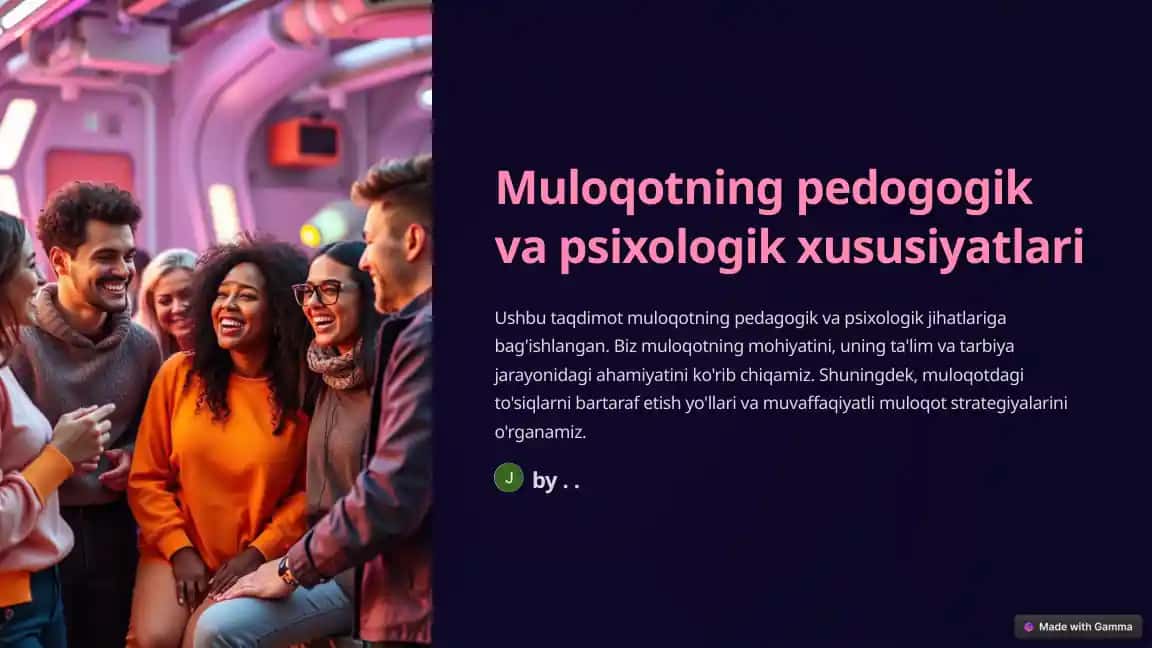 Muloqotning pedogogik va psixologik xususiyatlari