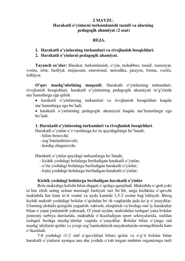 Harakatli o'yinlarni turkumlanishi tasnifi va ularning pedagogik ahamiyati