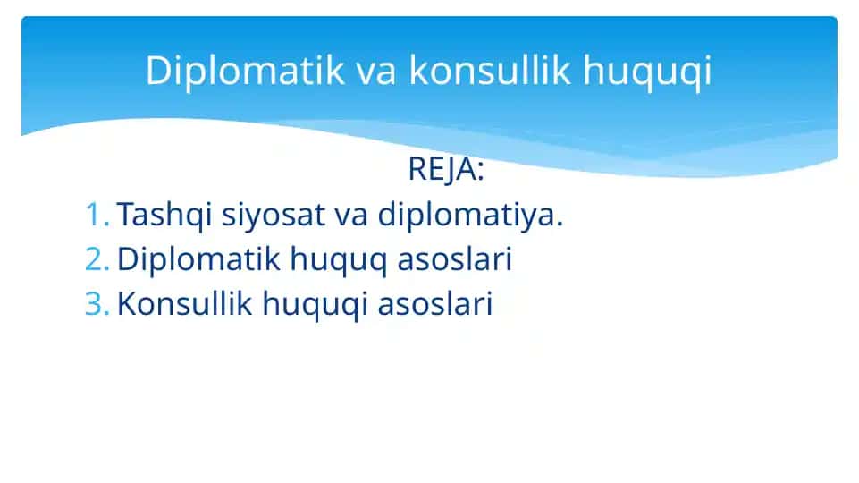 Diplomatik va konsullik huquqi asoslari