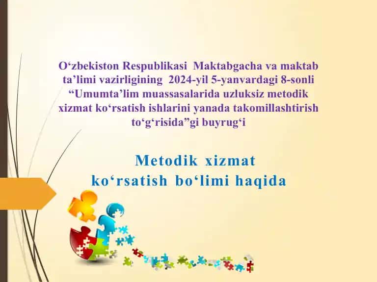 Metodik xizmat ko‘rsatish bo‘limi haqida