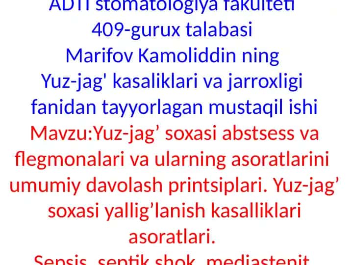 ADTIstomatologiyafakulteti 409-guruxtalabasi MarifovKamoliddinning