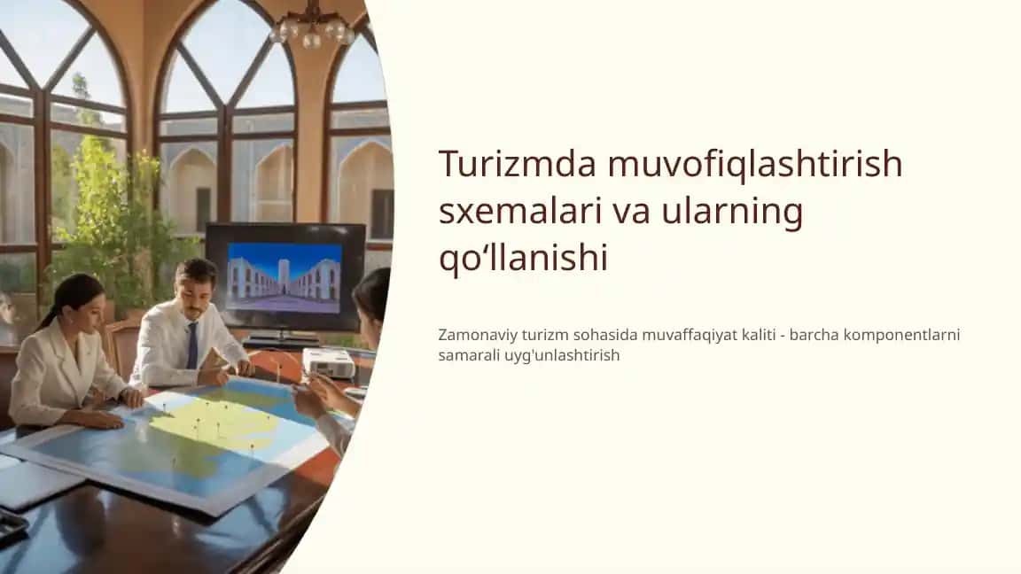 Turizmda muvofiqlashtirish sxemalari va ularning qo‘llanishi