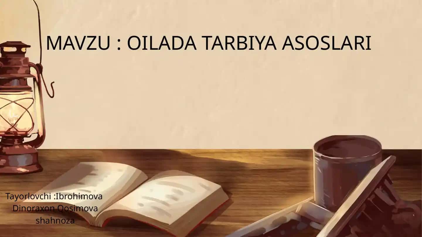 Oilada Tarbiya Asoslari