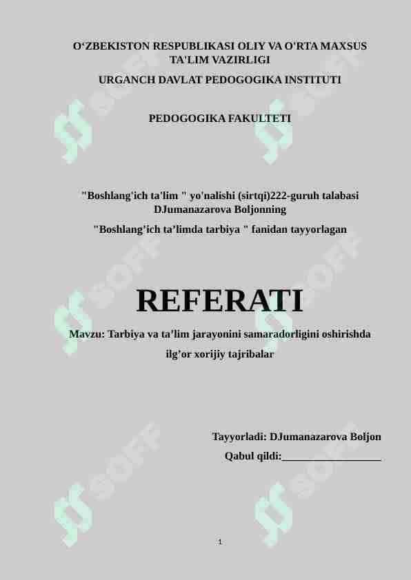 Tarbiya va ta’lim jarayonini samaradorligini oshirishda ilg’or xorijiy tajribalar