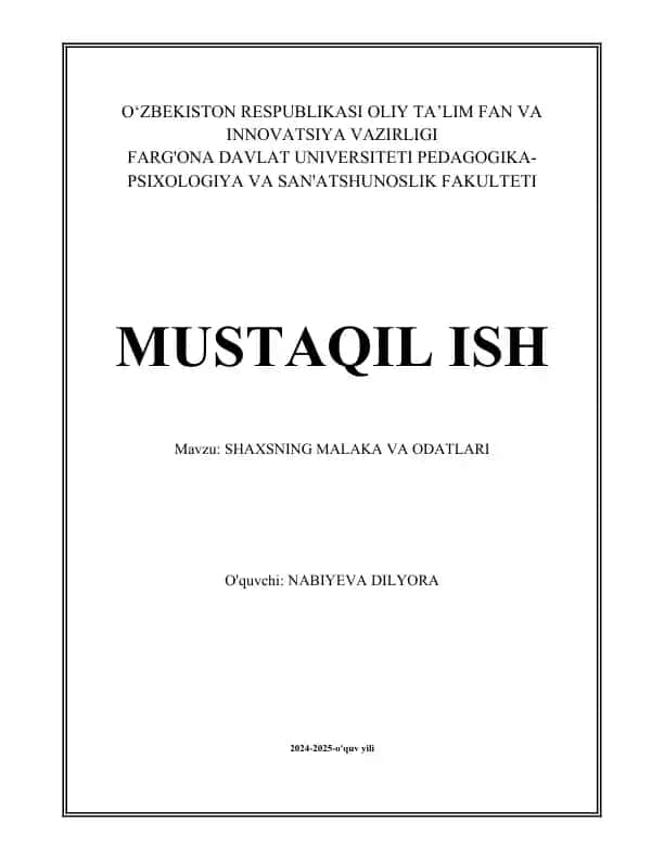 Shaxsning malaka va odatlari