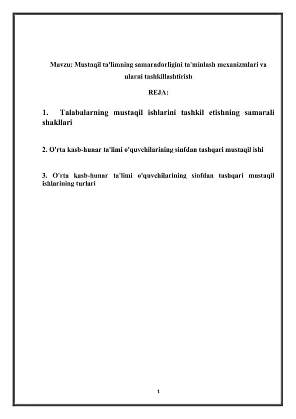 Mustaqil ta'limning samaradorligini ta'minlash mexanizmlari va ularni tashkillashtirish
