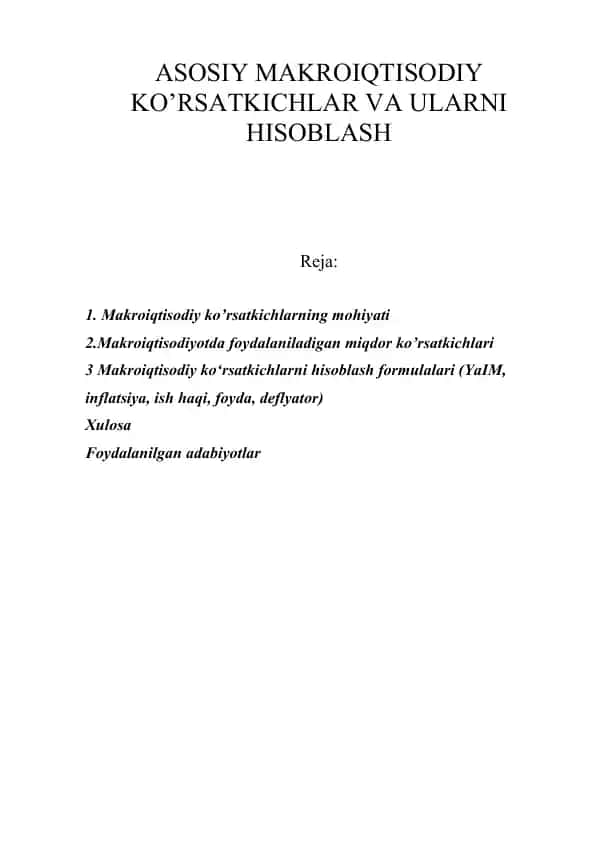 Makroiqtisodiy ko’rsatkichlar va ularni hisoblash