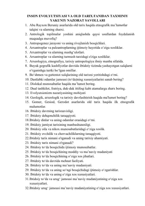 İNSON EVOLYUTSIYASI VA OLD TARIX FANIDAN TAXMINIY YAKUNIY NAZORAT SAVOLLARI