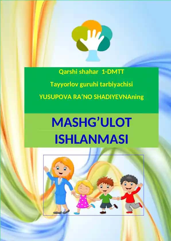1-DMTT Tayyorlov guruhi tarbiyachisi