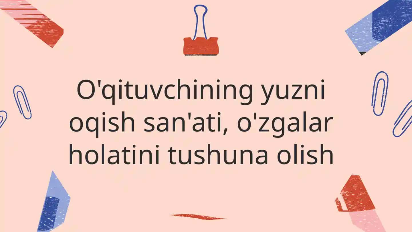 O’qituvchining Yuzni O'qish San'ati