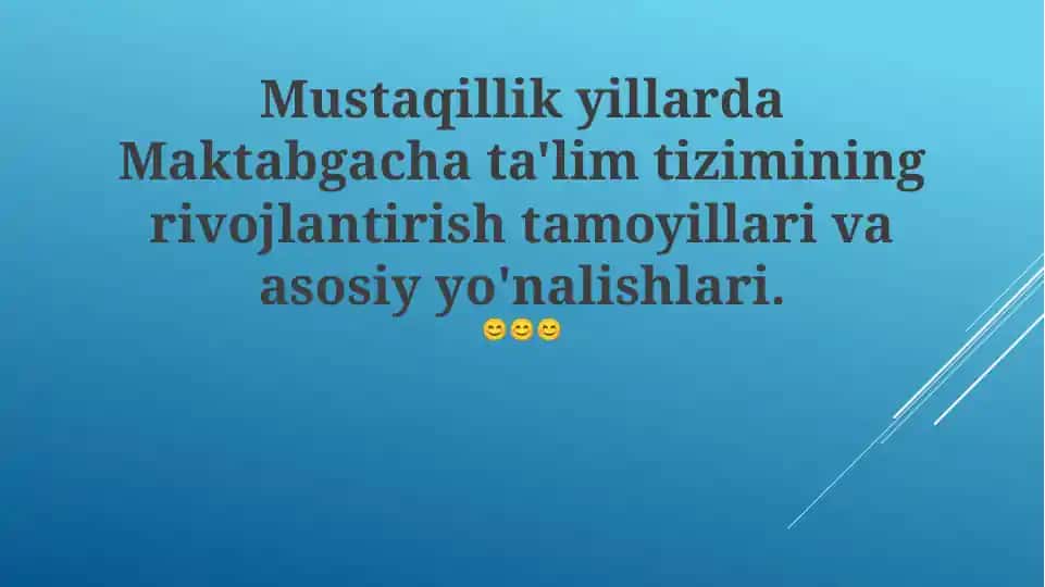 Maktabgacha ta'limning rivojlantirish tamoyillari