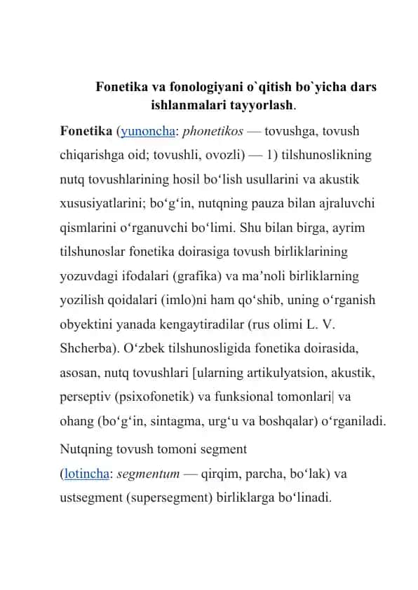 Fonetika va fonologiyani o`qitish bo`yicha dars ishlanmalari