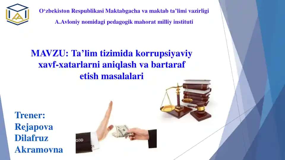 Ta’lim tizimida korrupsiyaviy xavf-xatarlarni aniqlash va bartaraf etish masalalari