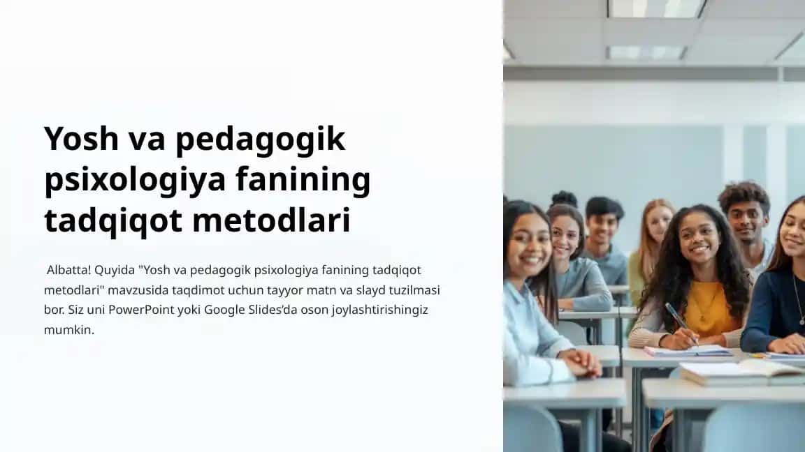 Yosh va pedagogik psixologiya fanining tadqiqot metodlari