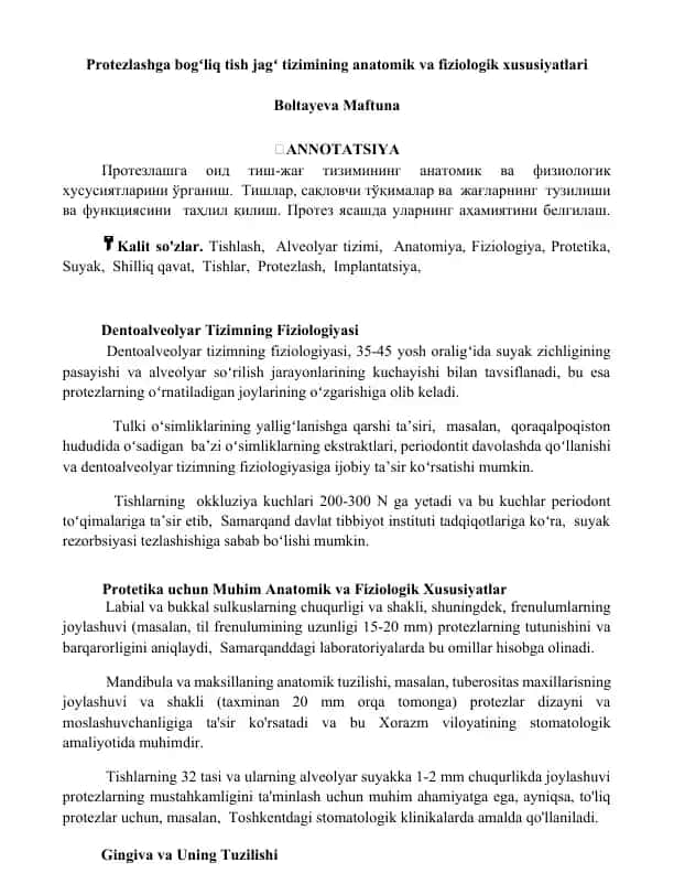 Protezlashga bogʻliq tish jagʻ tizimining anatomik va fiziologik xususiyatlari