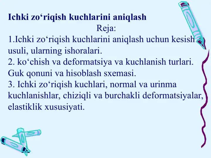 Ichki zо‘riqish kuchlarini aniqlash