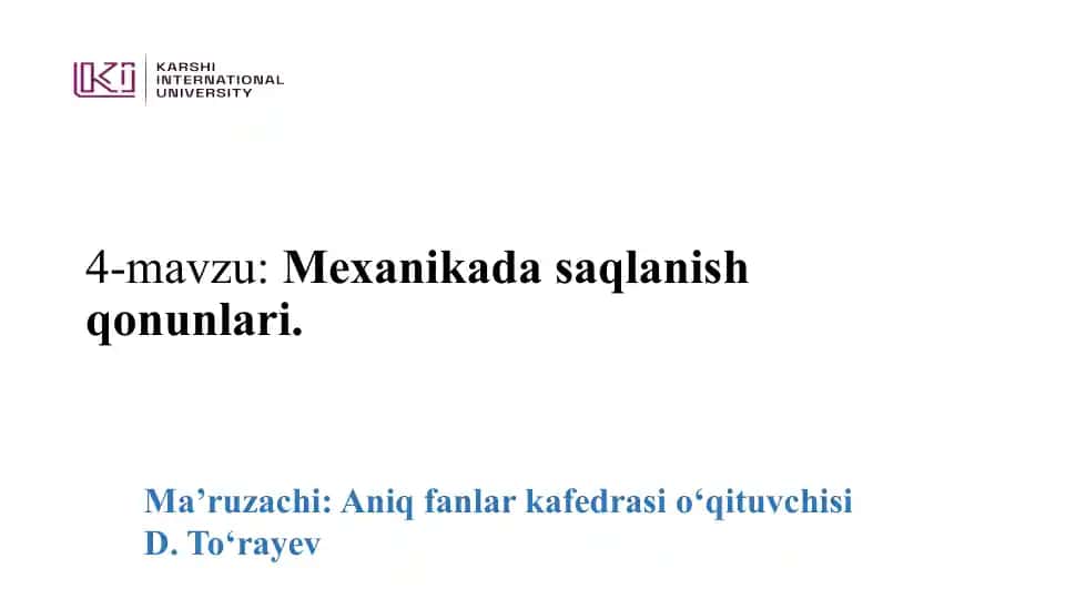 Mexanika dasaqlanish qonunlari