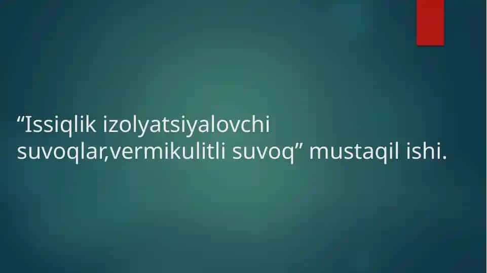 Issiqlik izolyatsiyalovchi suvoq
