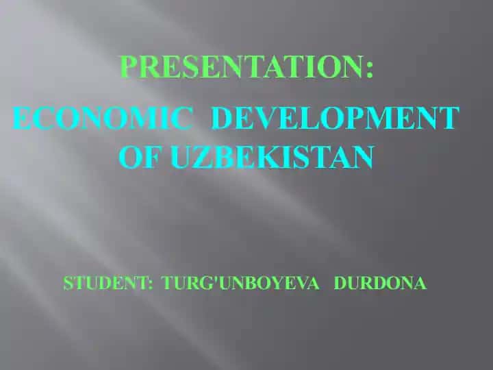 Economic Development of Uzbekistan