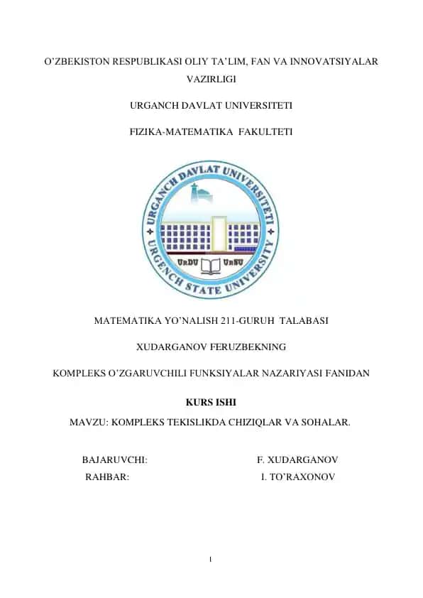 Kompleks tekislikda chiziqlar va sohalar kurs ishi