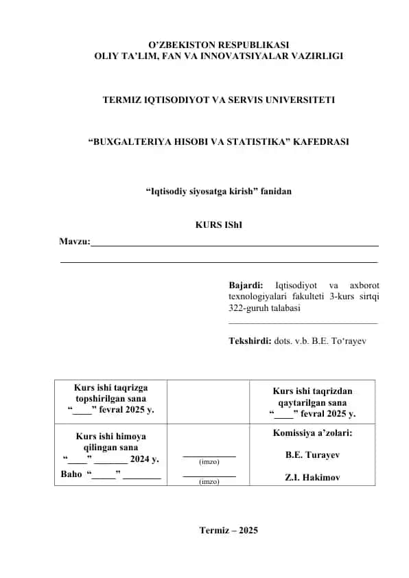 Kurs ishi "Iqtisodiy siyosatga kirish"