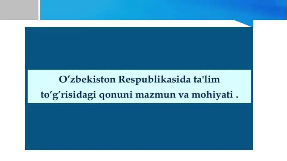 Taʼlim toʼgʼrisida Qonun