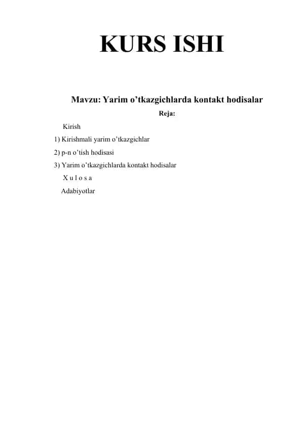Yarim o‘tkazgichlarda kontakt hodisalar (Kurs ishi)