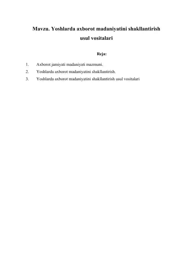 Yoshlarda axborot madaniyatini shakllantirish usul vositalari