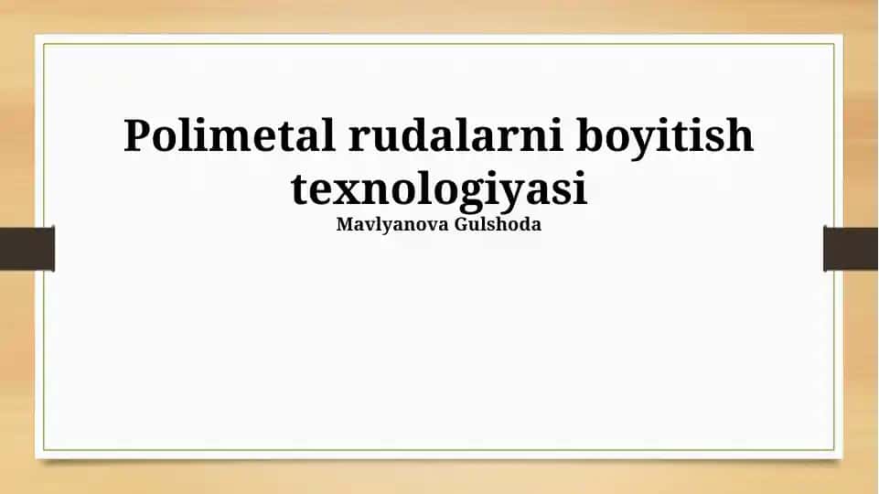 Polimetall Rudalarning Boyitish Texnologiyalari