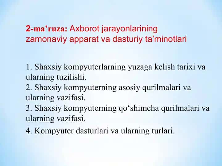 Axborot jarayonlarining zamonaviy apparat va dasturiy ta’minotlari