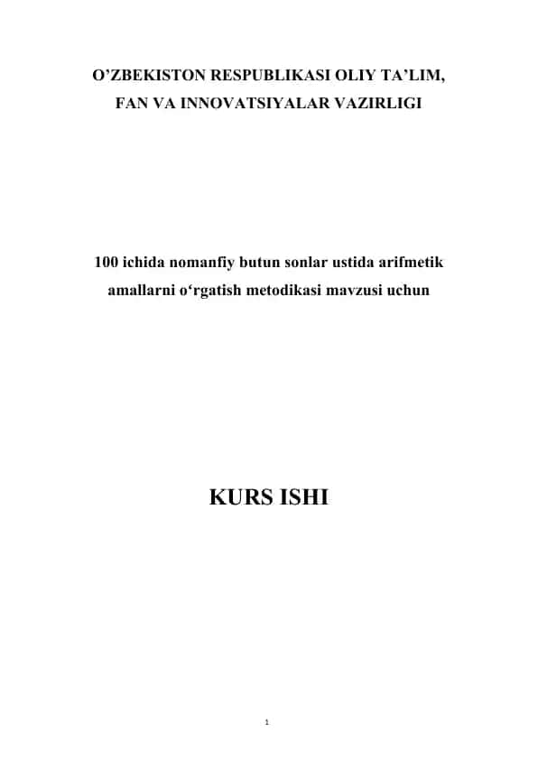 100 ichida nomanfiy butun sonlar ustida arifmetik amallarni oʻrgatish metodikasi.