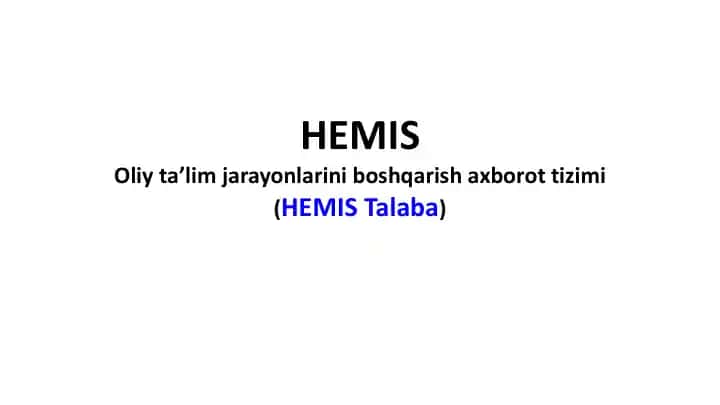 HEMIS Oliy taʼlim jarayonlarini boshqarish axborot tizimi