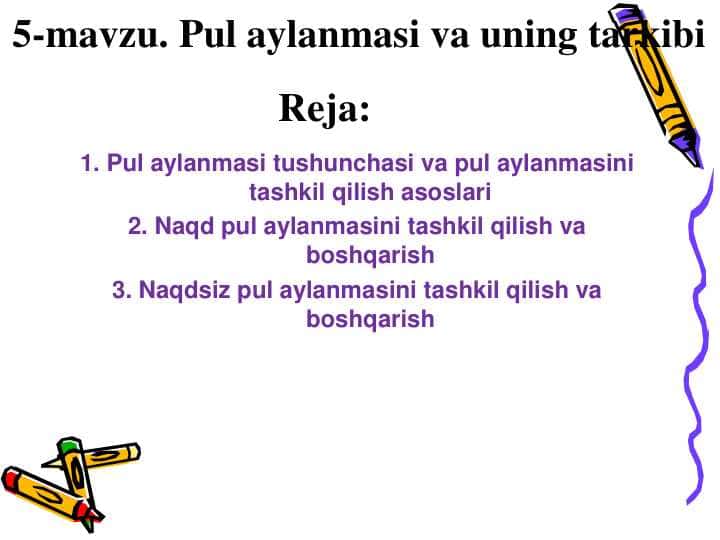Pul Aylanmasi va Uning Tashkiliy Asoslari