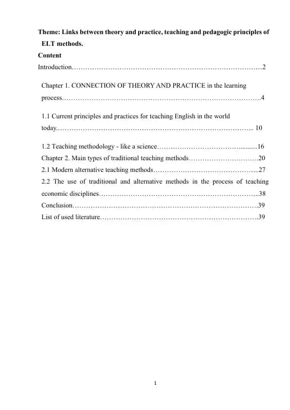 Links between theory and practice, teaching and pedagogic principles of ELT methods