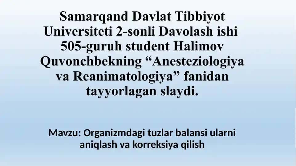 Samarqand Davlat Tibbiyot Universiteti 2-sonli Davolashishi 505-guruh talabasi