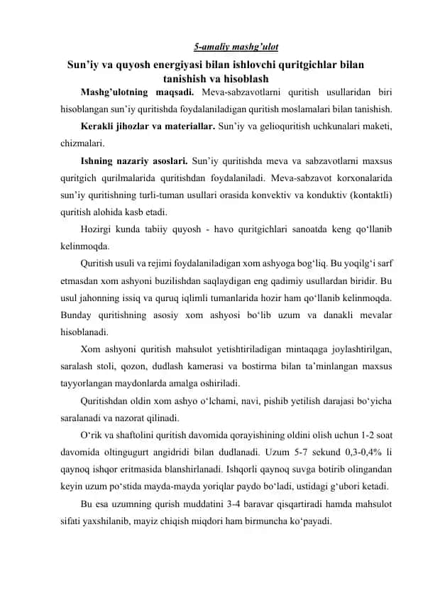 Sun’iy va quyosh energiyasi bilan ishlovchi quritgichlar bilan tanishish va hisoblash