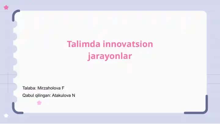 Talimda innovatsion jarayonlar