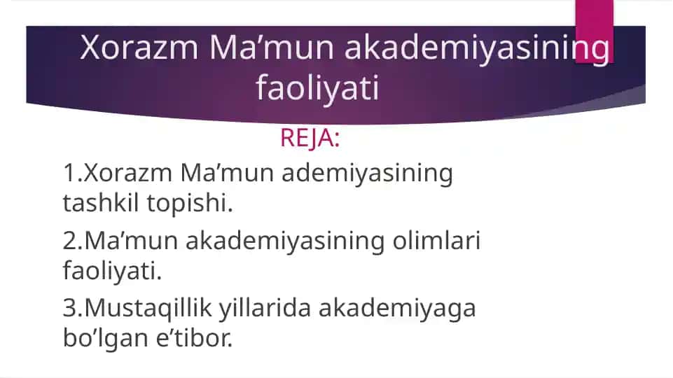 Xorazm Ma’mun akademiyasining faoliyati
