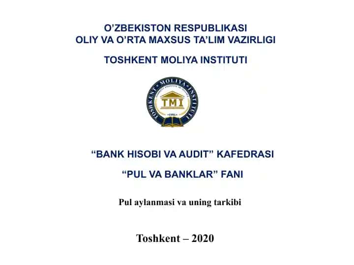 Pul aylanmasi va uning tarkibi
