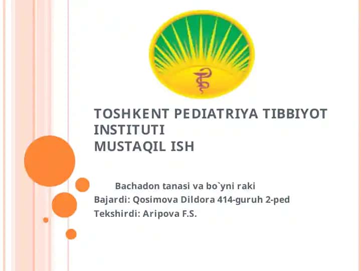 Bachadon tanasi va bo`yni raki
