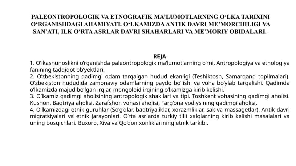 Paleontropologik va etnografik ma'lumotlar
