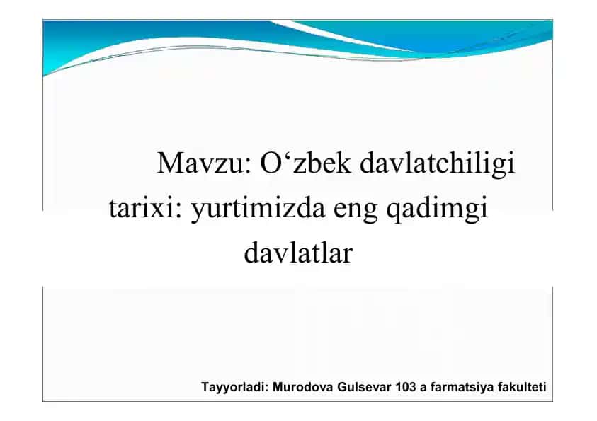 O`zbekistonda ilk davlatchilik tarixi
