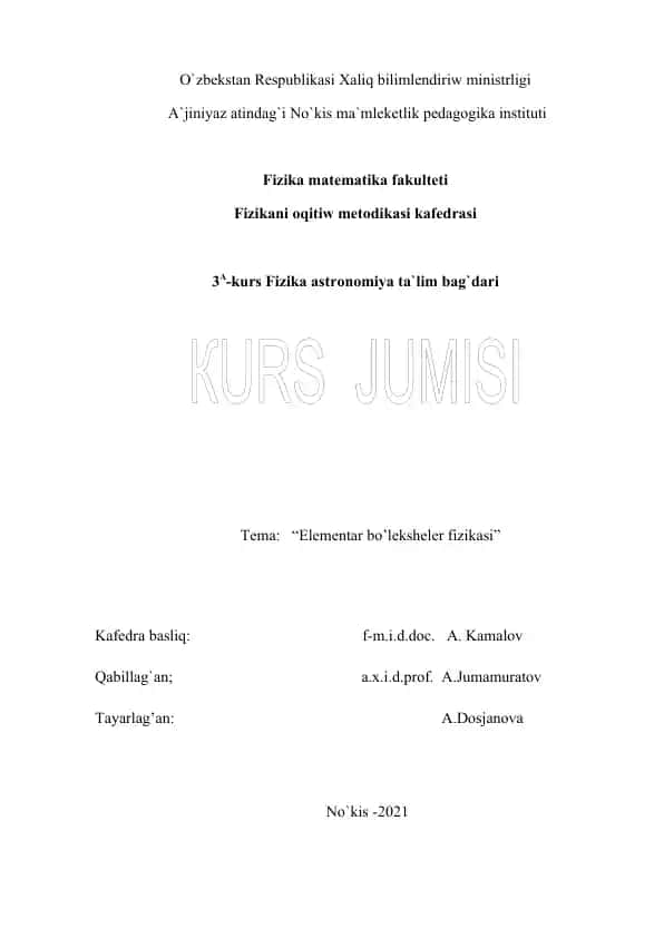 Elementar bo’leksheler fizikasi