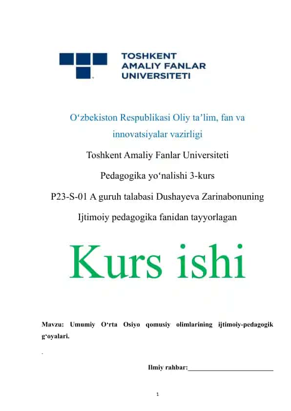 Umumiy O‘rta Osiyo qomusiy olimlarining ijtimoiy-pedagogik g‘oyalari